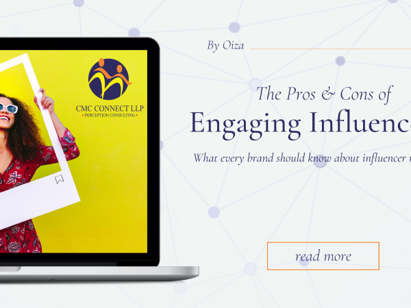 The Pros and Cons of Engaging Influencers to Promote Your Brand